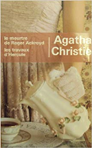 Le meurtre de Roger Ackroyd, Les travaux d'Hercule